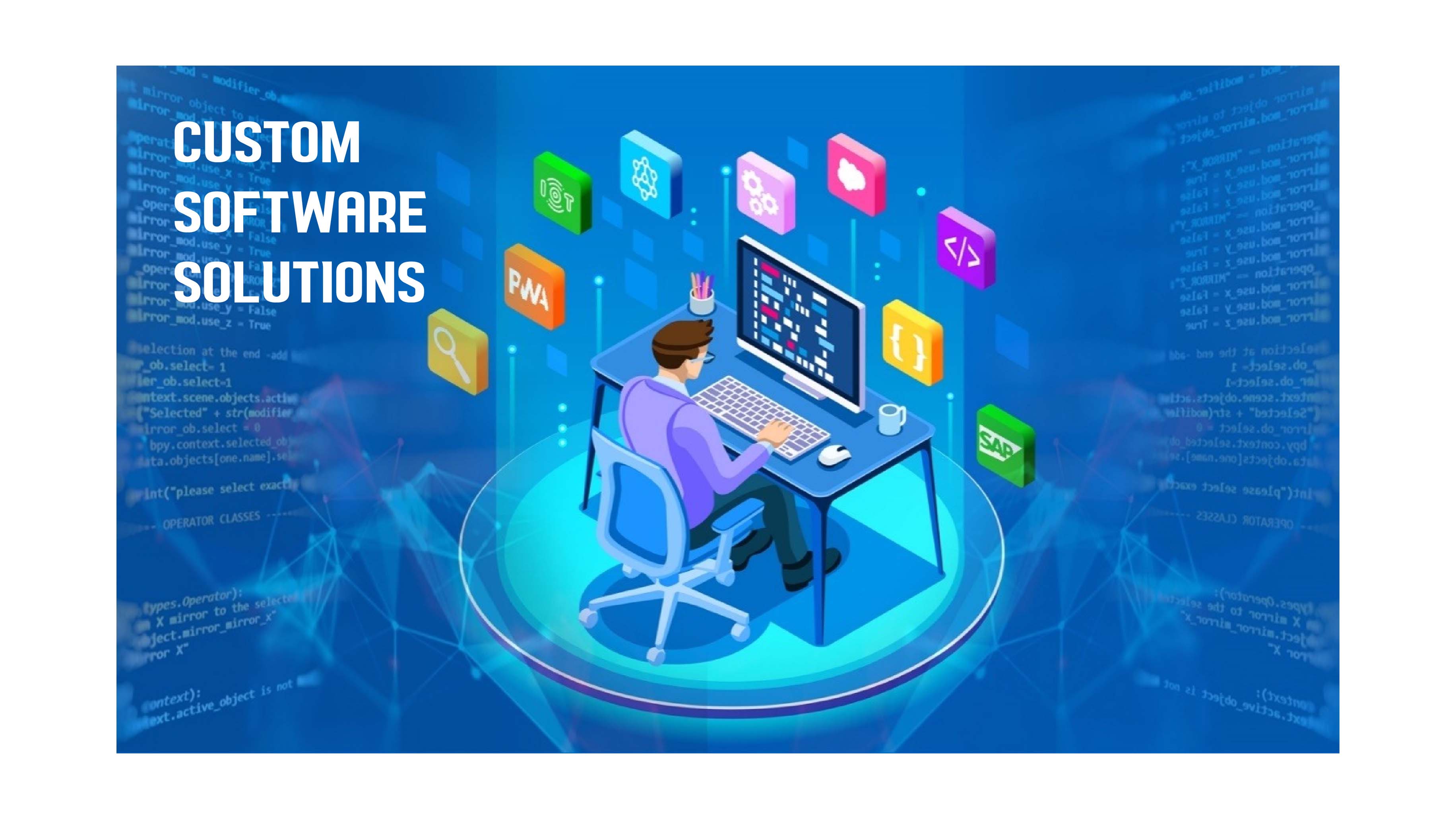Custom Software Development
